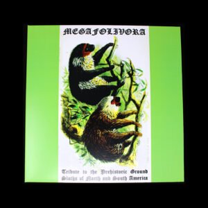 mega_cover Megafolivora - Tribute To The Prehistoric Ground Sloths Of North And South America LP