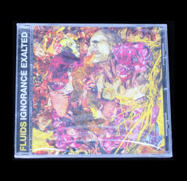 new2 Fluids - Ignorance Exalted CD