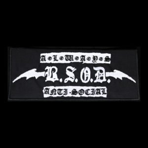 new5 B.S.O.D. - Always Anti-Social Embroidered Patch